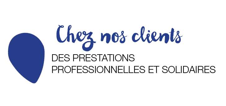 De prestations professionnelles et solidaires